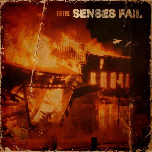 SENSES FAIL - FIRE