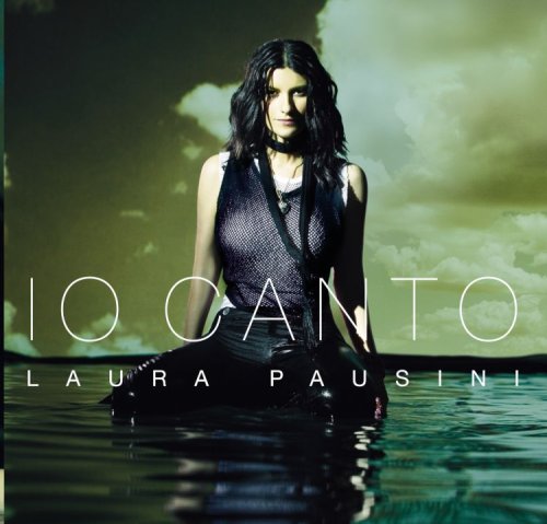 PAUSINI, LAURA - IO CANTO