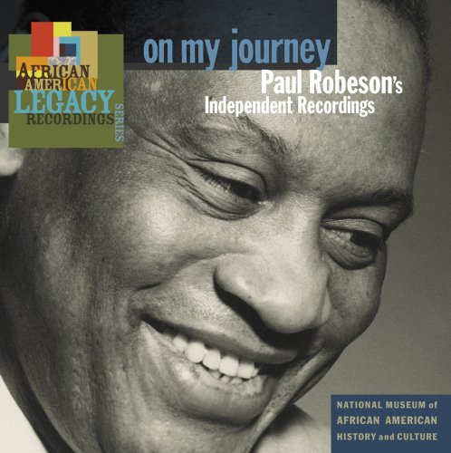 PAUL ROBESON - ON MY JOURNEY