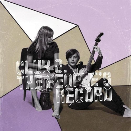 CLUB 8 - THE PEOPLE'S RECORD