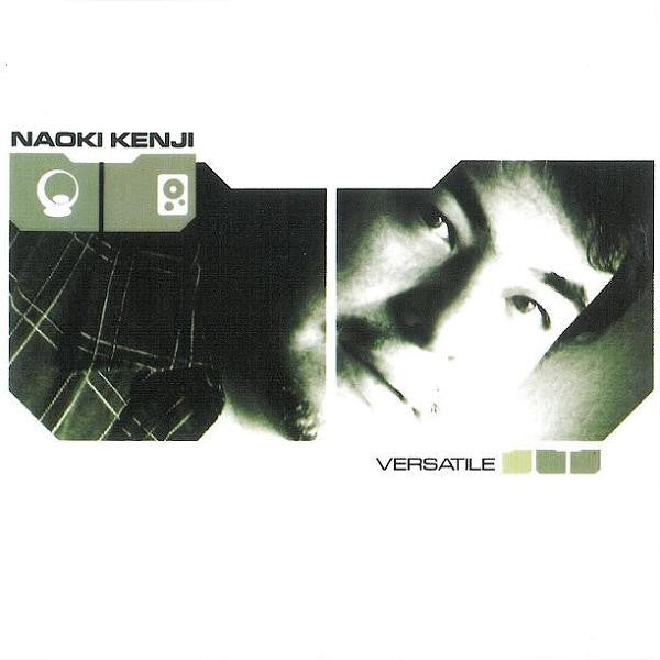 KENJI, NAOKI  - VERSATILE