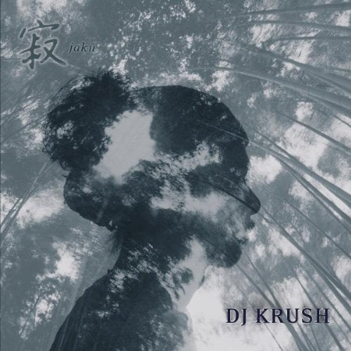 DJ KRUSH  - JAKU