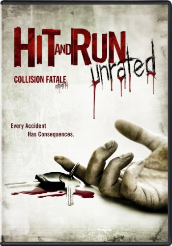 HIT AND RUN (COLLISION FATALE) (UNRATED)