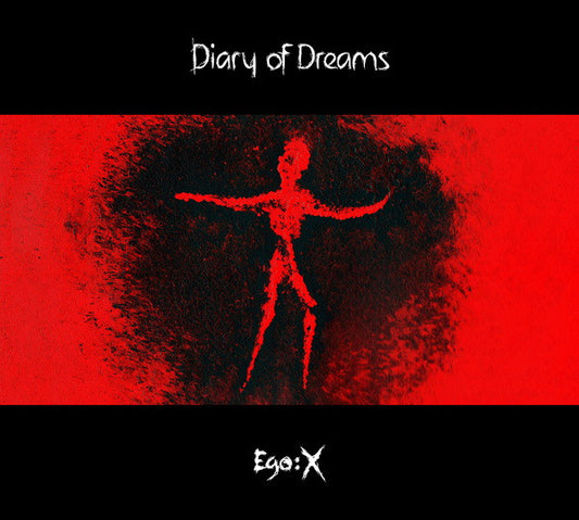 DIARY OF DREAMS  - EGO X
