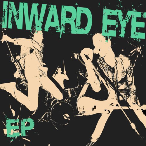 INWARD EYE - INWARD EYE-EP