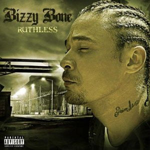BIZZY BONE  - RUTHLESS