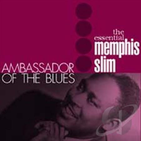 MEMPHIS SLIM  - AMBASSADOR OF THE BLUES