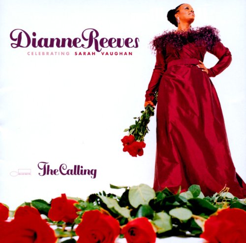 DIANNE REEVES - CALLING CELEBRATING SARAH VAU