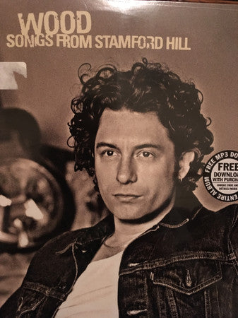 WOOD (3) - SONGS FROM STAMFORD HILL