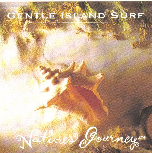 GENTLE ISLAND SURF - NATURE'S JOURNEY