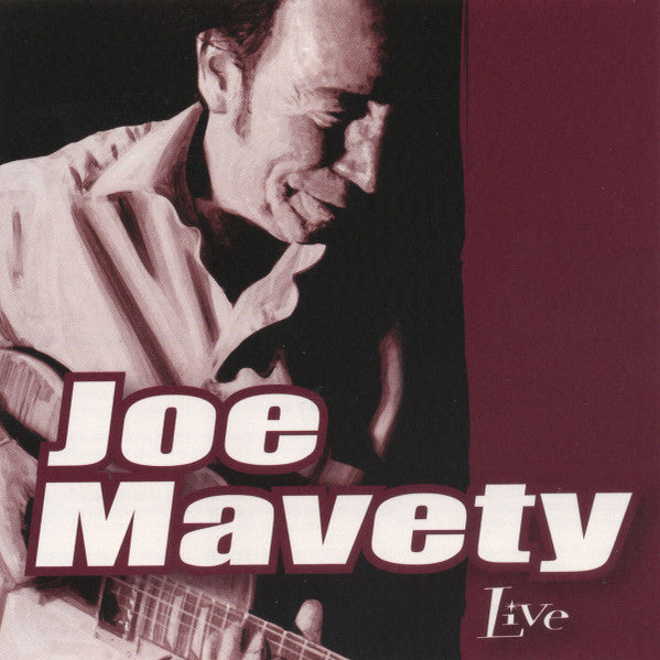 MAVETY, JOE  - LIVE