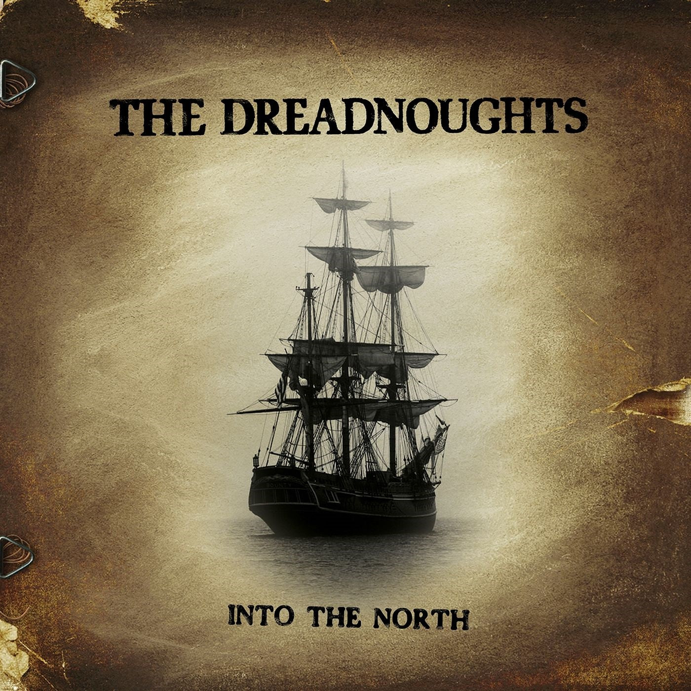 DREADNOUGHTS  - INTO THE NORTH