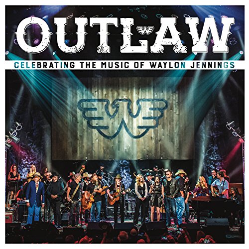 VARIOUS - OUTLAW: CELEBRATING THE MUSIC OF WAYLON JENNINGS (CD/DVD)