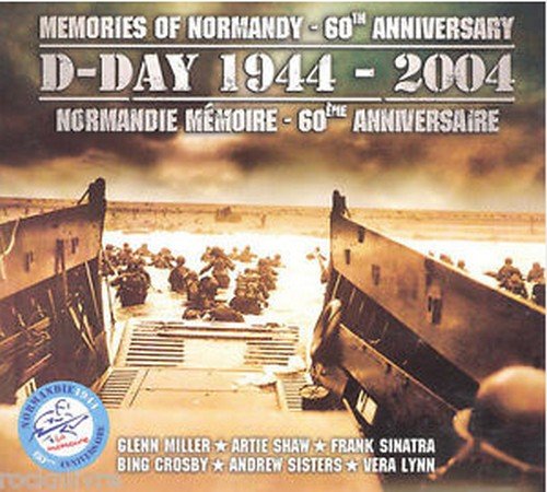 VARIOUS - MEMORIES OF NORMANDY 60TH ANN