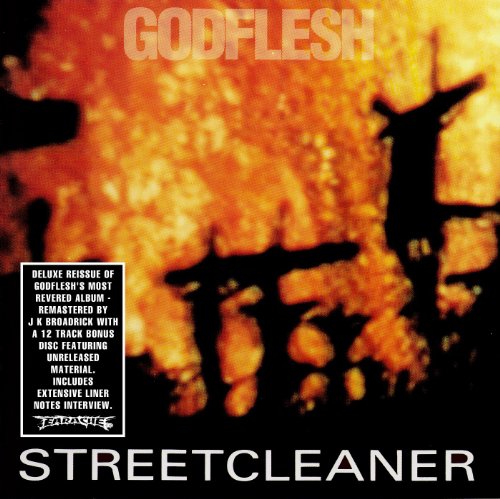 GODFLESH - STREETCLEANER REDUX EDITION