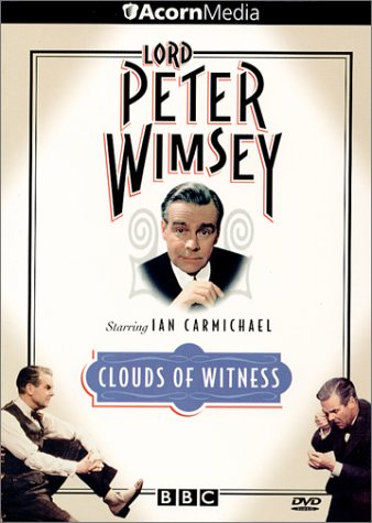 LORD PETER WIMSEY - CLOUDS OF WITNESS (1973)