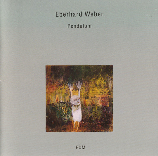 WEBER, EBERHARD  - PENDULUM