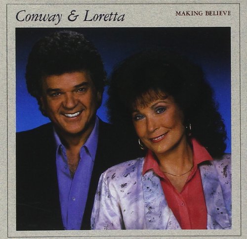 TWITTY & LYNN - MAKING BELIEVE