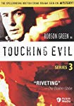 TOUCHING EVIL: SERIES 3