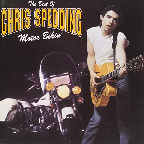 SPEDDING, CHRIS  - MOTOR BIKIN'-THE BEST OF