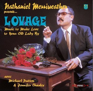 LOVAGE - MUSIC TO MAKE LOVE TO YOUR OLD