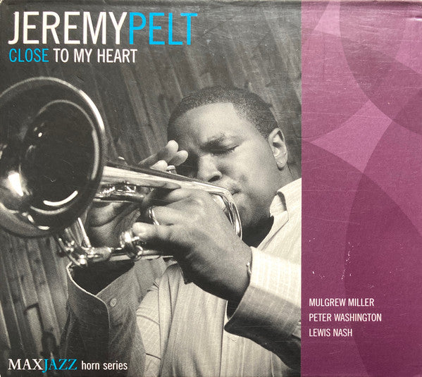 PELT, JEREMY  - CLOSE TO MY HEART