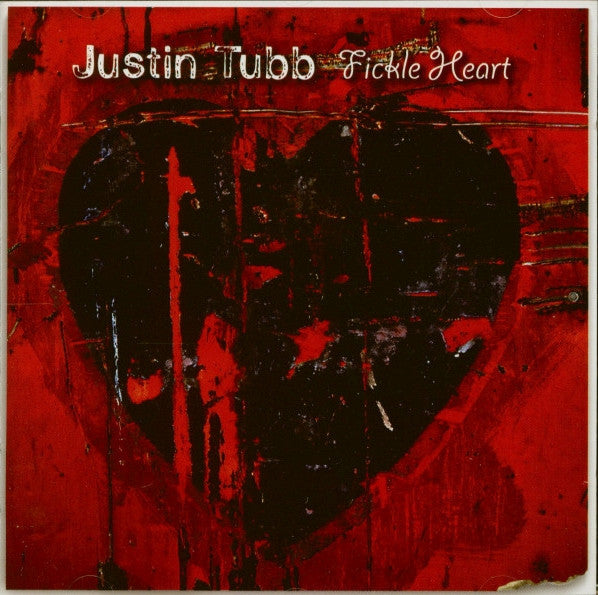 TUBB, JUSTIN  - FICKLE HEART
