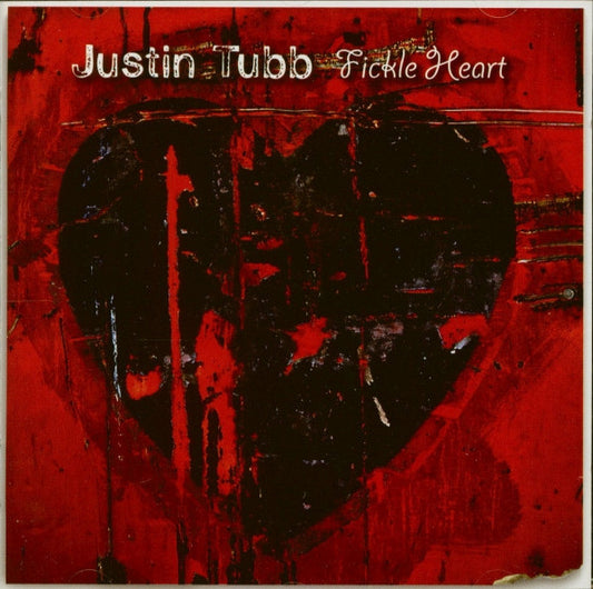 TUBB, JUSTIN  - FICKLE HEART