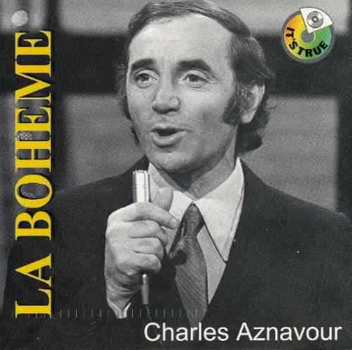 AZNAVOUR, CHARLES  - LA BOHEME