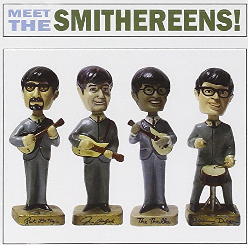 SMITHEREENS, THE - SMITHEREENS, THE - MEET THE SMITHEREENS - TRIBUTE TO THE BE)