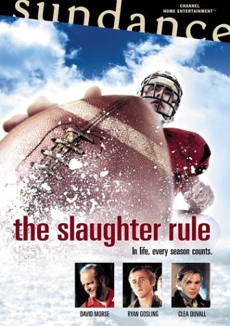 THE SLAUGHTER RULE [IMPORT]