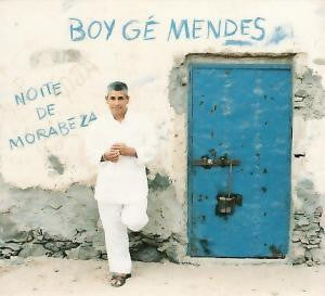 MENDES, BOY GE  - NOITE DE MORABEZA (LATIN)