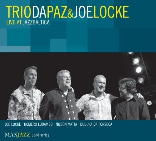 TRIO DA PAZ  - LIVE AT JAZZBALTICA