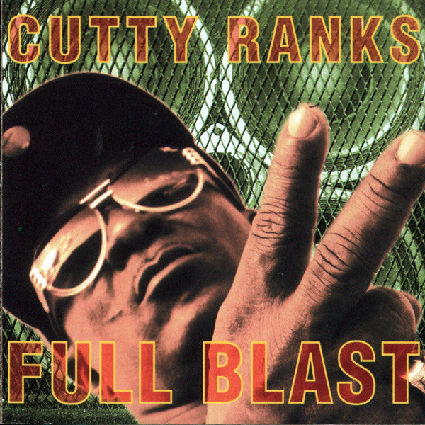 RANKS, CUTTY  - FULL BLAST