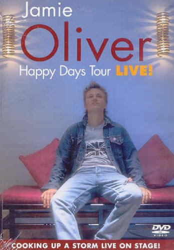 OLIVER, JAMIE - HAPPY DAYS TOUR: LIVE