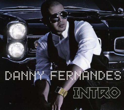 FERNANDES, DANNY - INTRO