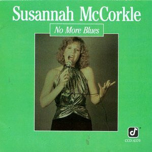 MCCORKLE, SUSANNAH  - NO MORE BLUES