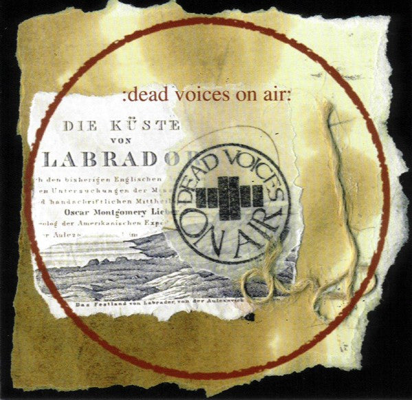 DEAD VOICES ON AIR  - FROM LABRADOR TO MADAGASCAR