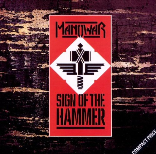 MANOWAR - SIGN OF THE HAMMER