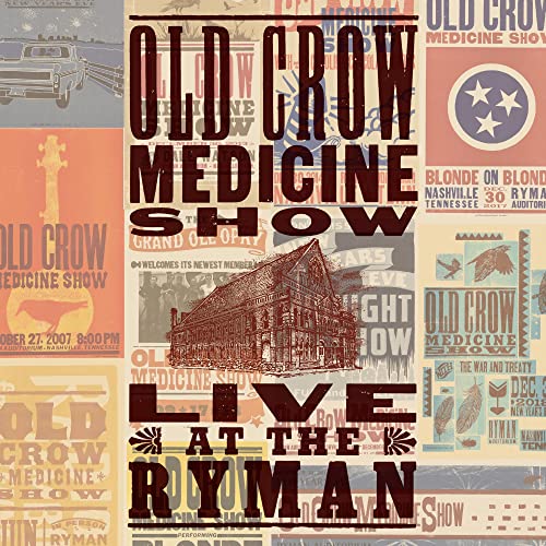 OLD CROW MEDICINE SHOW  - LIVE AT THE RYMAN