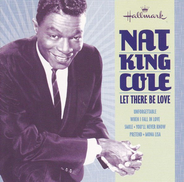 COLE, NAT KING  - LET THERE BE LOVE