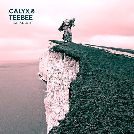 CALYX & TEEBEE  - FABRIXLIVE 76