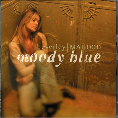 MAHOOD, BEVERLEY  - MOODY BLUE