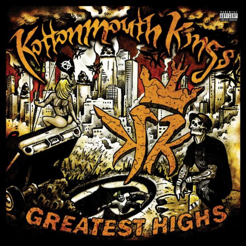 KOTTONMOUTH KINGS - GREATEST HIGHS