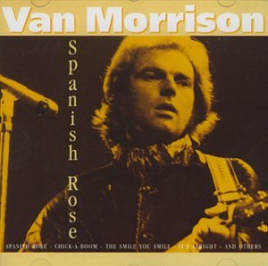 MORRISON, VAN - SPANISH ROSE