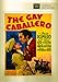 GAY CABALLERO - DVD-20TH CENTURY CINEMA ARCHIVES