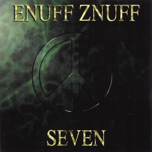 ENUFF Z' NUFF  - SEVEN