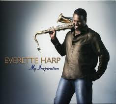 HARP, EVERETTE  - MY INSPIRATION