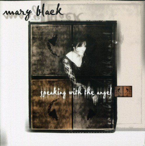 MARY BLACK - SPEAKING WITH THE ANGEL