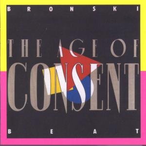 BRONSKI BEAT - AGE OF CONSENT